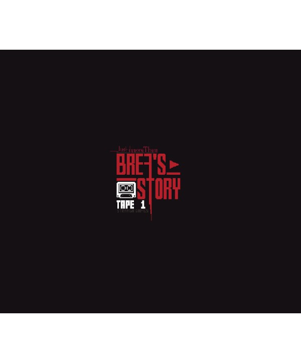Just Ignore Them: Brea s Story Tape 1 Steam Key GLOBAL